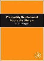 Personality Development Across The Lifespan