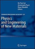 Physics And Engineering Of New Materials (Springer Proceedings In Physics)