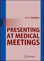Presenting At Medical Meetings