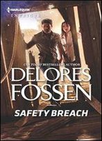 Safety Breach (Longview Ridge Ranch Book 1)