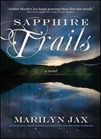 Sapphire Trails (A Caswell & Lombard Mystery Book 3)