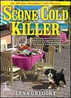 Scone Cold Killer (All-Day Breakfast Cafe Mystery Book 1)