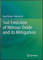Soil Emission Of Nitrous Oxide And Its Mitigation