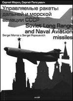 Soviet Long Range And Naval Aviation Missiles