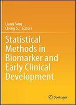 Statistical Methods In Biomarker And Early Clinical Development