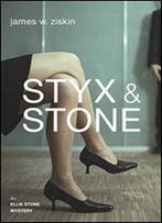 Styx & Stone: An Ellie Stone Mystery (Ellie Stone Mysteries Series Book 1)