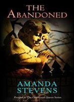 The Abandoned (The Graveyard Queen Book 4)