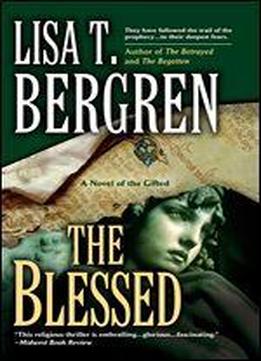 The Blessed (a Novel Of The Gifted)