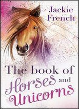 The Book Of Horses And Unicorns