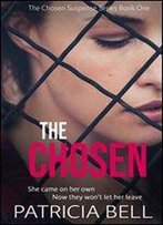 The Chosen (The Chosen Series Book 1)