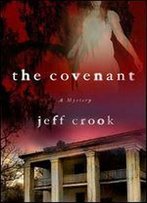 The Covenant: A Mystery (Jackie Lyons Mystery Book 2)