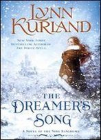 The Dreamer's Song (A Novel Of The Nine Kingdoms Book 11)