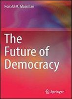 The Future Of Democracy
