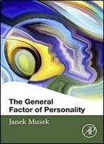 The General Factor Of Personality