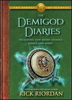 The Heroes Of Olympus: The Demigod Diaries (Heroes Of Olympus, The Book 2)