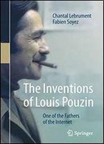 The Inventions Of Louis Pouzin: One Of The Fathers Of The Internet