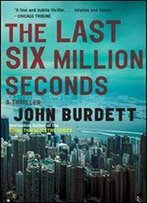 The Last Six Million Seconds (Vintage Crime/Black Lizard)