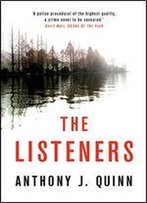 The Listeners (Anthony J. Quinn)