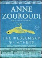 The Messenger Of Athens: 2017 Revised Edition (Mysteries Of The Greek Detective Book 1)