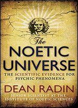 The Noetic Universe