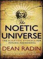 The Noetic Universe