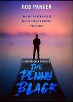 The Penny Black (Ben Bracken Book 3)