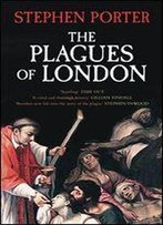 The Plagues Of London