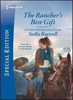 The Rancher's Best Gift (Men Of The West)