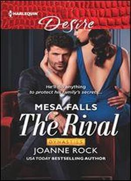 The Rival (dynasties: Mesa Falls Book 2)