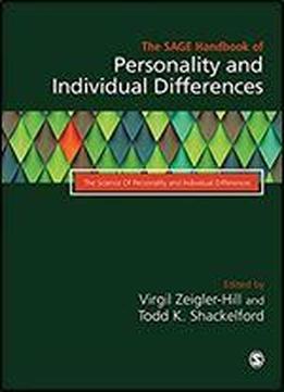 The Sage Handbook Of Personality And Individual Differences: The Science Of Personality And Individual Differences
