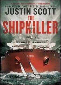 The Shipkiller: A Novel