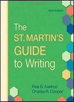 The St. Martin's Guide To Writing, 9th Edition