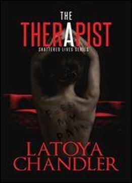 The Therapist (shattered Lives)