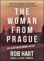 The Woman From Prague (Ash Mckenna Book 4)