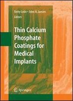 Thin Calcium Phosphate Coatings For Medical Implants