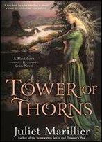 Tower Of Thorns (Blackthorn & Grim Book 2)