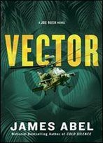 Vector (A Joe Rush Novel Book 4)