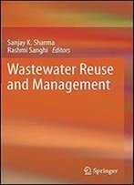 Wastewater Reuse And Management