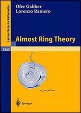 Almost Ring Theory (lecture Notes In Mathematics)