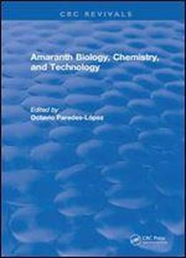 Amaranth Biology Chemistry And Technology