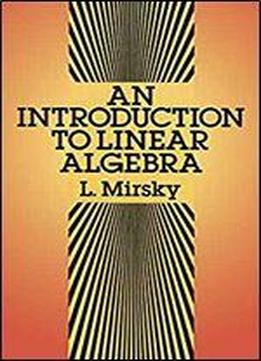 An Introduction To Linear Algebra (dover Books)