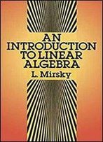 An Introduction To Linear Algebra (Dover Books)