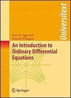 An Introduction To Ordinary Differential Equations (Universitext)