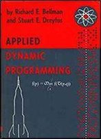 Applied Dynamic Programming (Princeton Legacy Library)