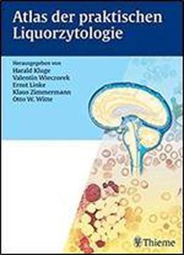 Atlas Der Praktischen Liquorzytologie