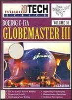 Boeing C-17a Globemaster Iii (Warbird Tech Series 30)