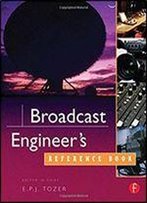 Broadcast Engineer's Reference Book