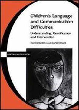 Children's Language And Communication Difficulties