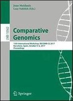 Comparative Genomics: 15th International Workshop, Recomb Cg 2017, Barcelona, Spain, October 4-6, 2017, Proceedings
