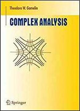 Complex Analysis (undergraduate Texts In Mathematics)